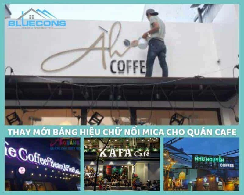 Sửa chữa quán cafe thay mới chữ mica độc đáo